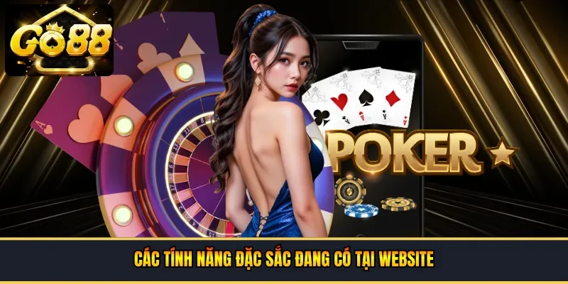 các tính năng đặc sắc đang có tại website