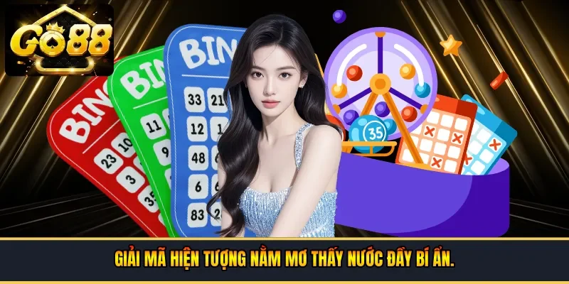 Giải mã hiện tượng nằm mơ thấy nước đầy bí ẩn