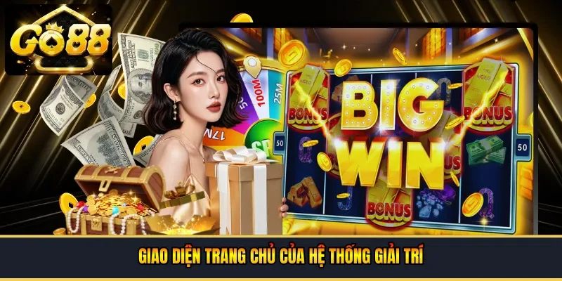 Giao diện trang chủ của hệ thống giải trí
