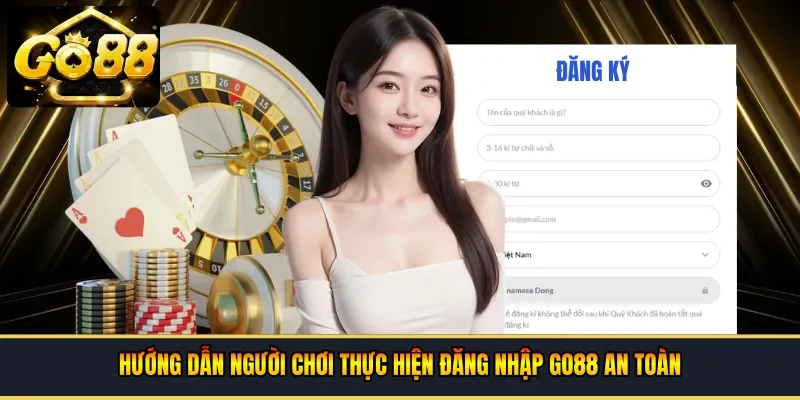 Hướng dẫn người chơi thực hiện đăng nhập Go88 an toàn