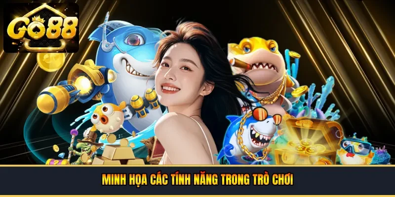 Các tính năng trong trò chơi