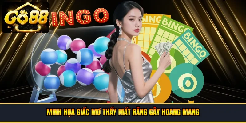 Giấc mơ thấy mất răng gây hoang mang