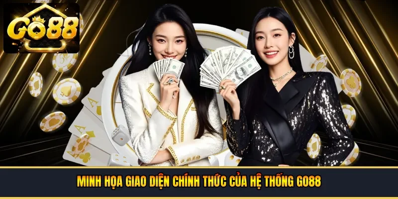 giao diện chính thức của hệ thống Go88