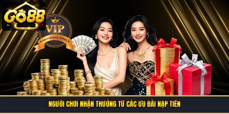 Người chơi nhận thưởng từ các ưu đãi nạp tiền