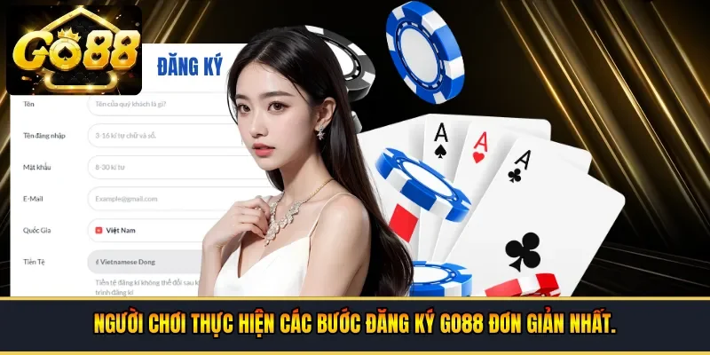 Người chơi thực hiện các bước đăng ký Go88 đơn giản nhất