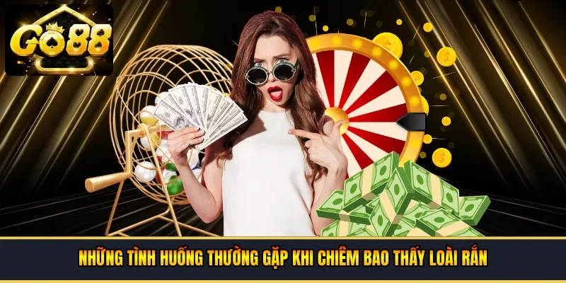 Những tình huống thường gặp khi chiêm bao thấy loài rắn